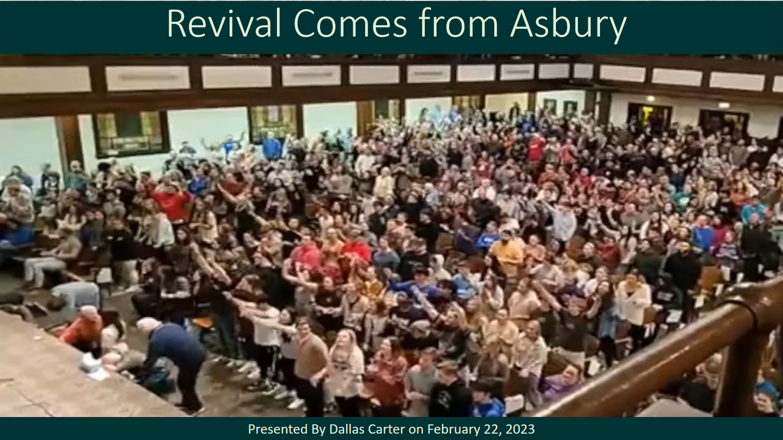 Revival Comes from Asbury