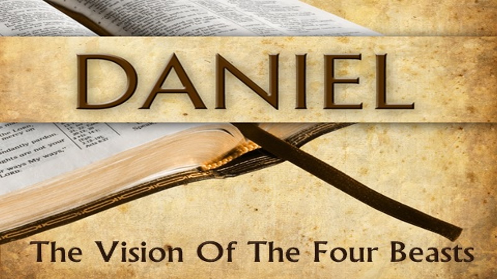 Daniel 7 – The Vision of the Four Kingdoms