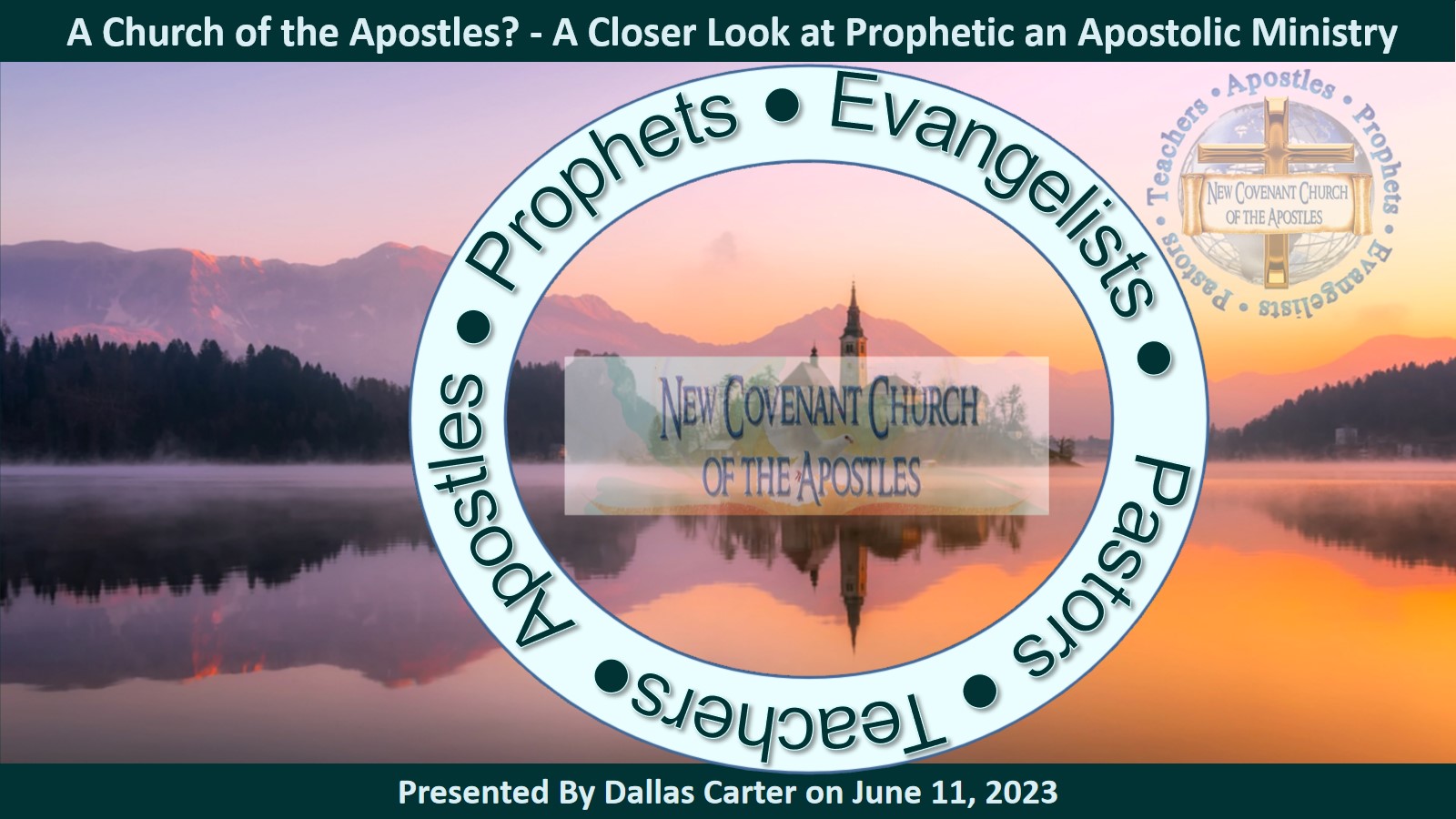 What is a Church of the Apostles. A Second Look at the Prophetic and Apostolic