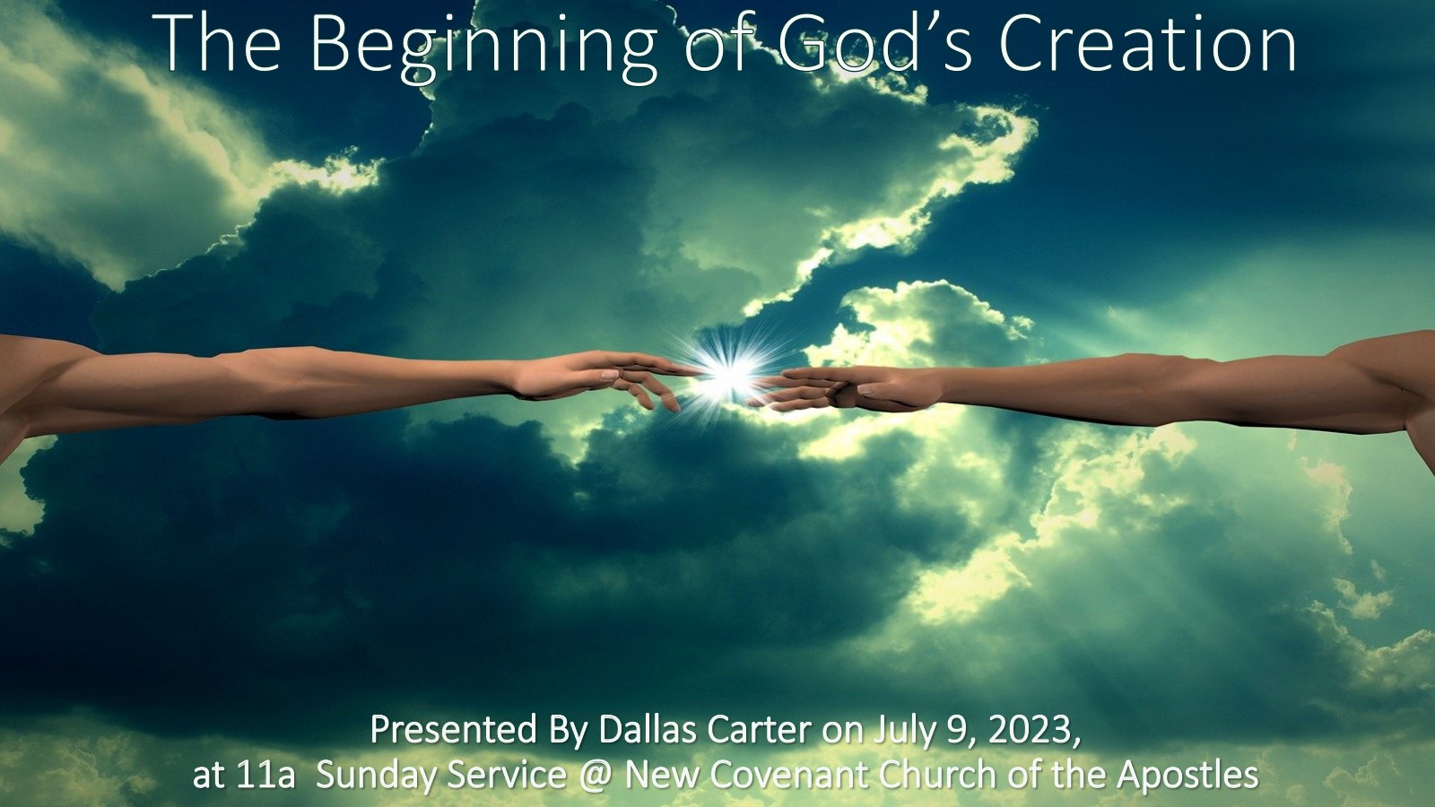 The Beginning of God’s Creation
