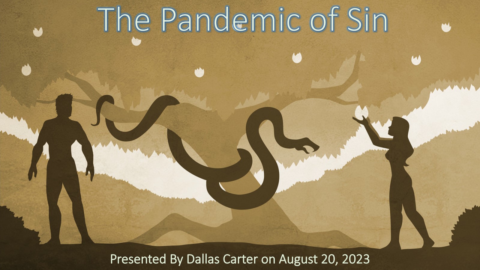 The Pandemic of Sin