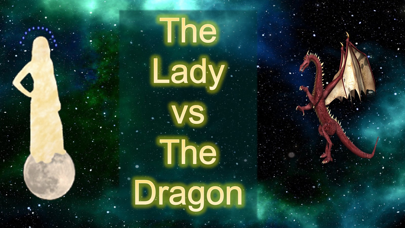 The Lady vs the Dragon