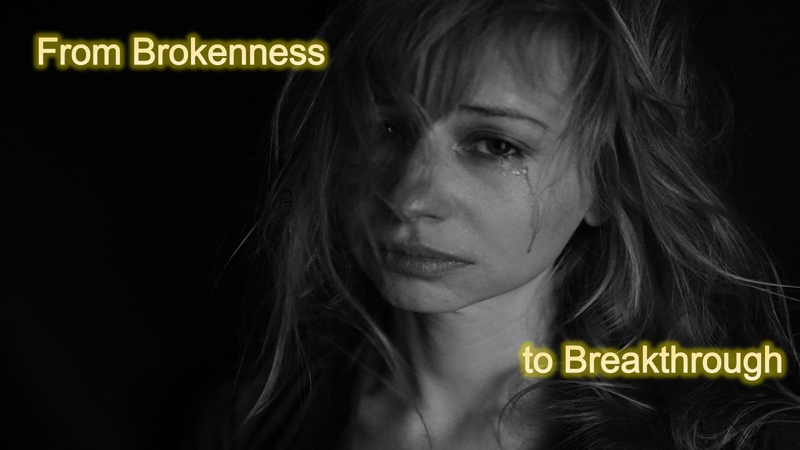 From Brokenness to Breakthrough
