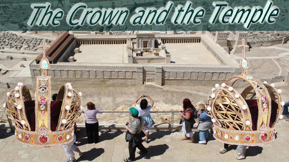The Crown and the Temple